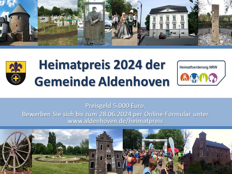 Bewerben Sie sich bis zum 28.06.2024 per Online-Formular um den Heimatpreis 2024 der Gemeinde Aldenhoven.